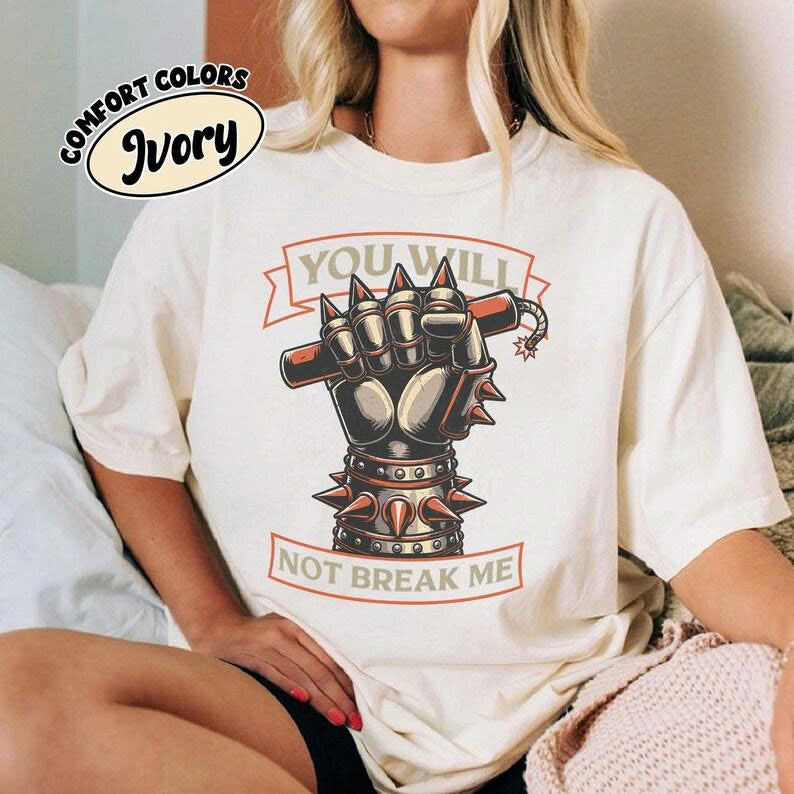 You Will Not Break Me SVG, Rock Punk Fist Holding Dynamite PNG, Edgy Motivational Warrior Shirt Design, Digital Download File